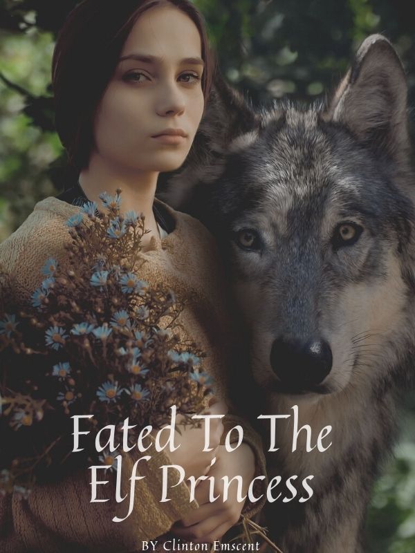 Fated To The Elf Princess