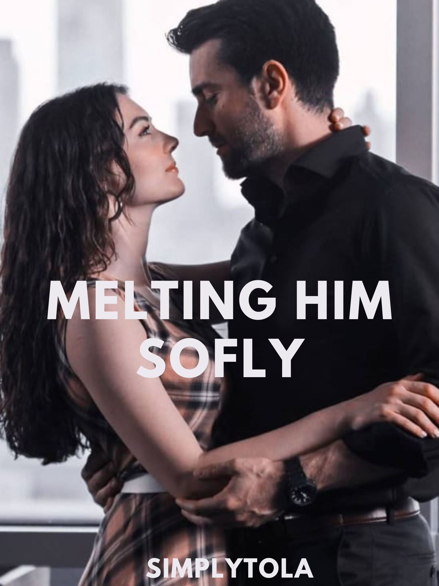 Melting Him Softly