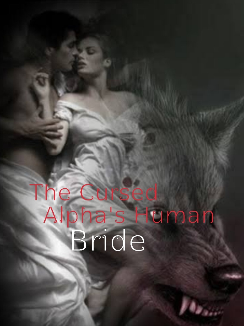 The cursed alpha's bride.