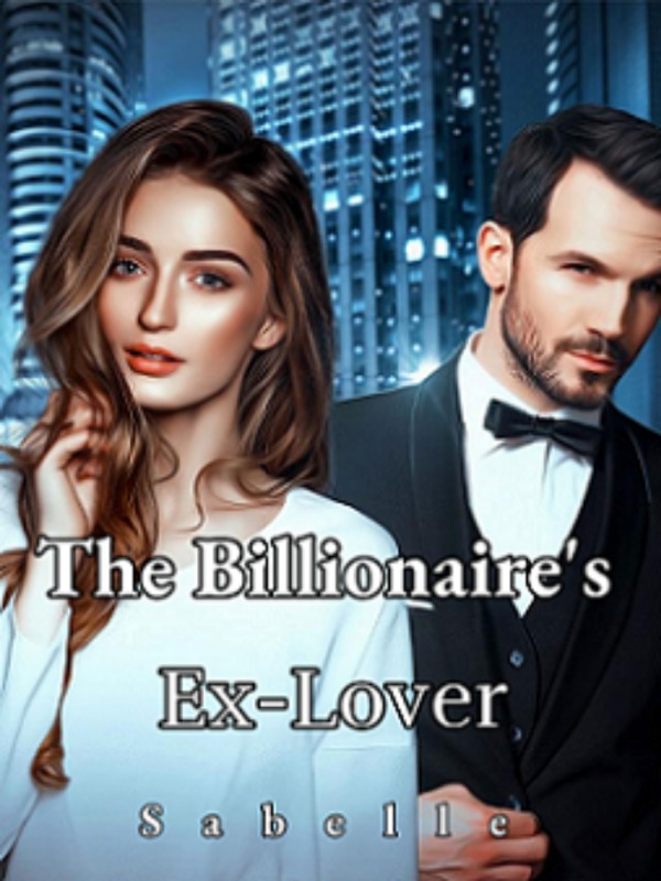Billionaire's Ex-Lover