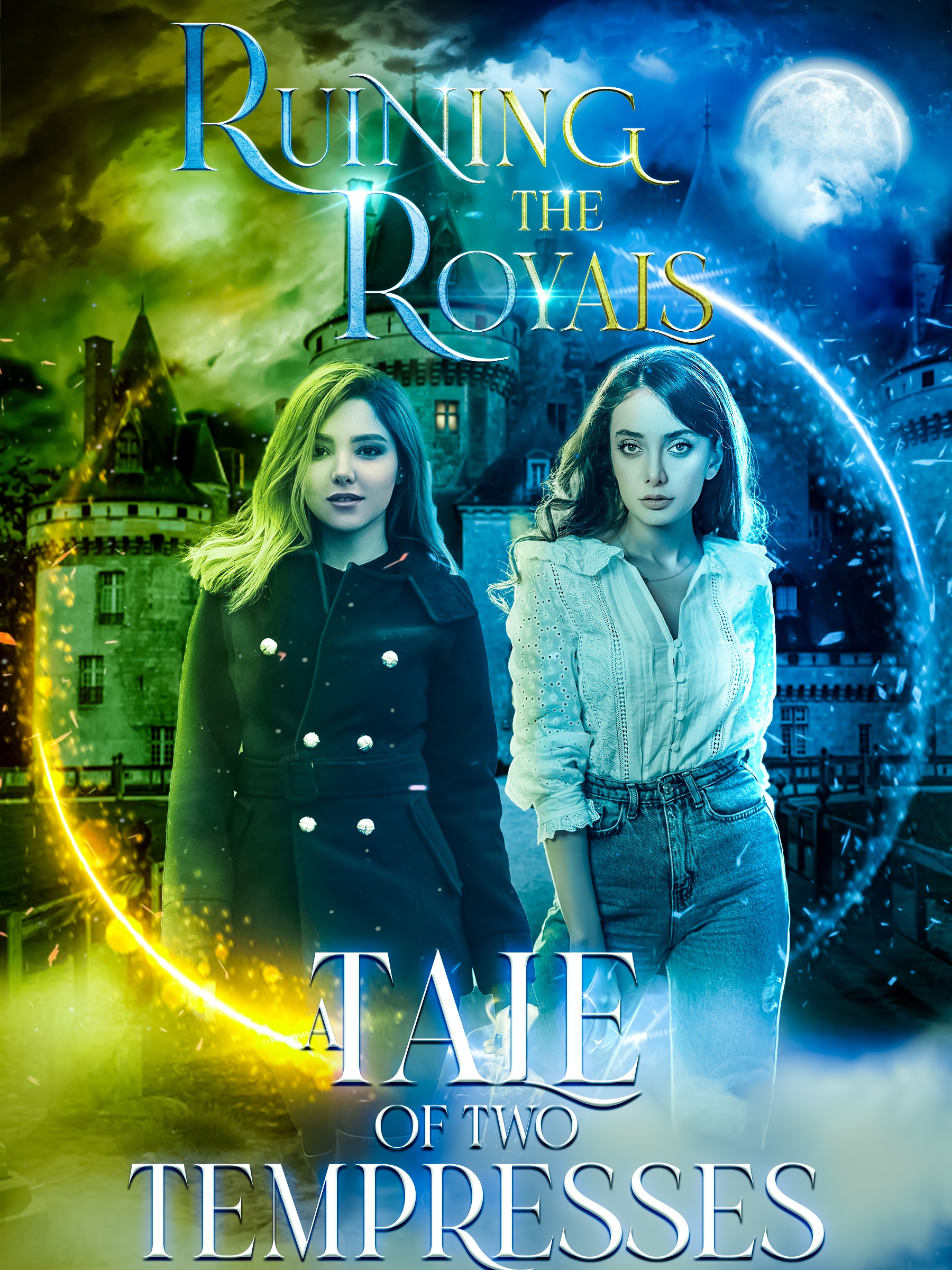 Ruining the Royals: A Tale of Two Temptresses