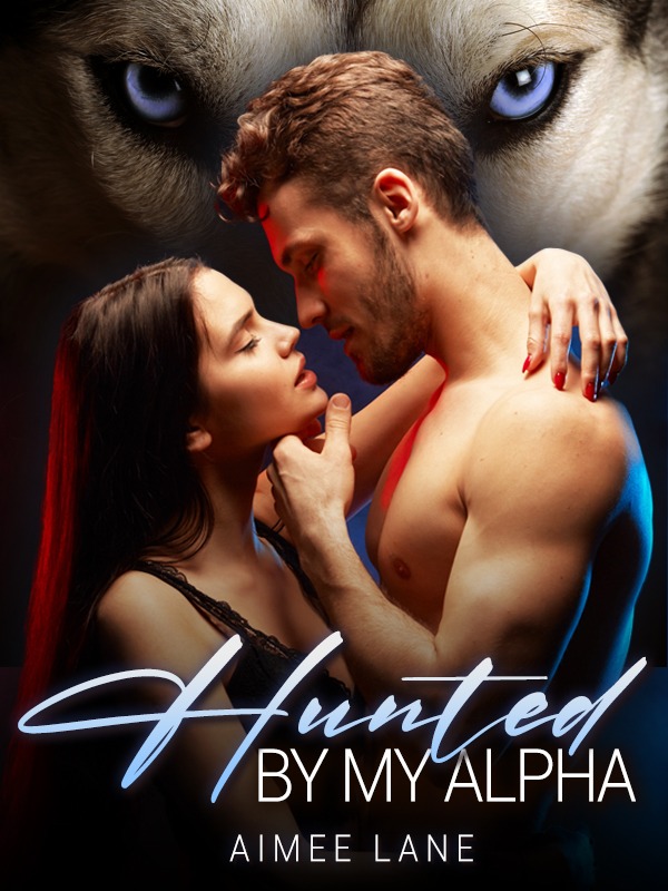 Hunted by My Alpha