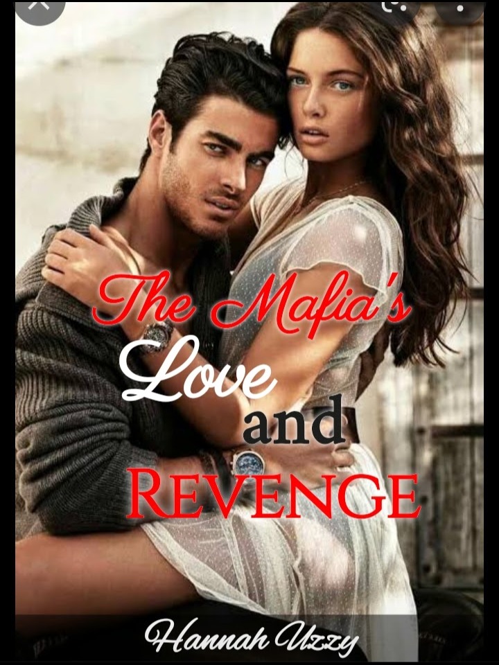 The Mafia's Love And Revenge