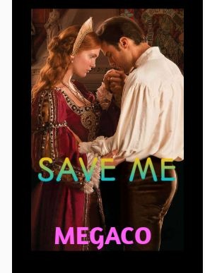 SAVE ME