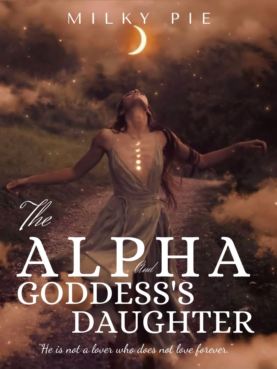 The Alpha and The goddess's daughter