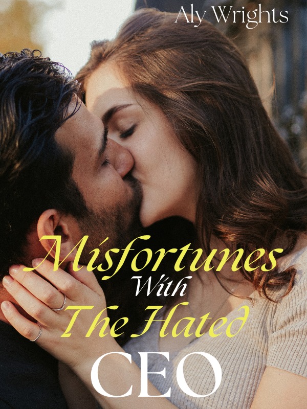 Misfortunes With the Hated CEO