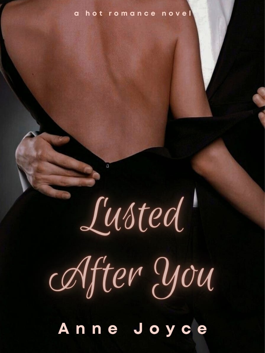 Lusted After You