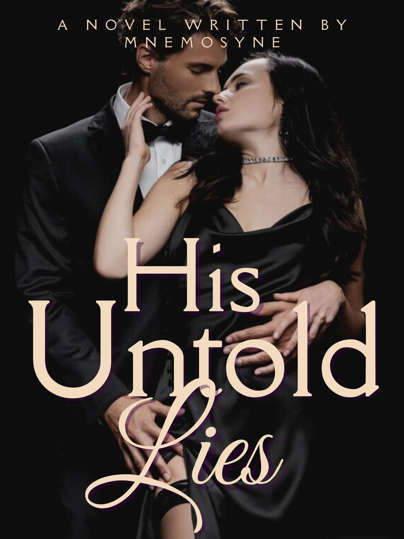 His Untold Lies
