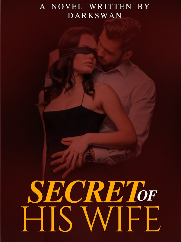 Secret of His Wife