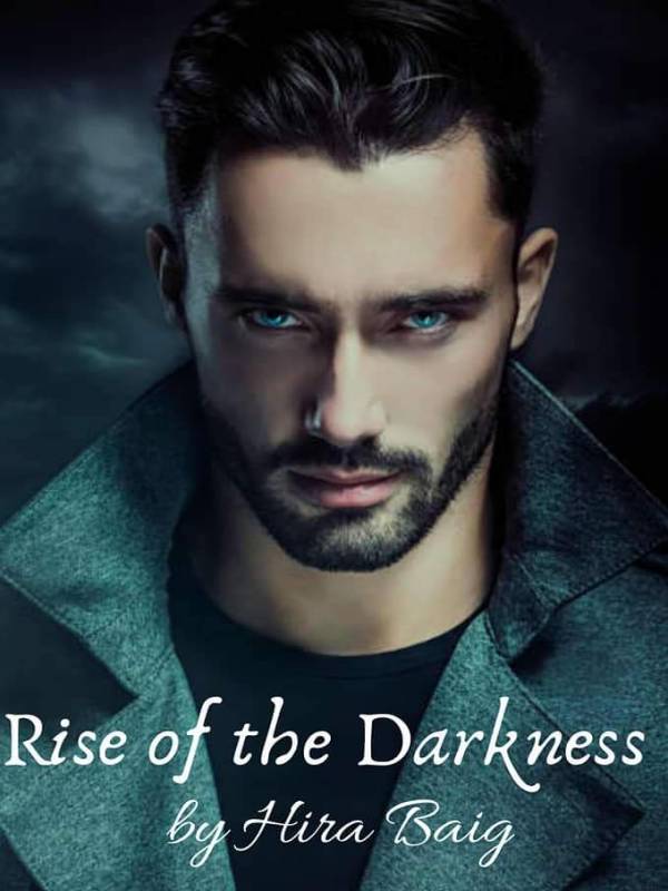Rise of the Darkness