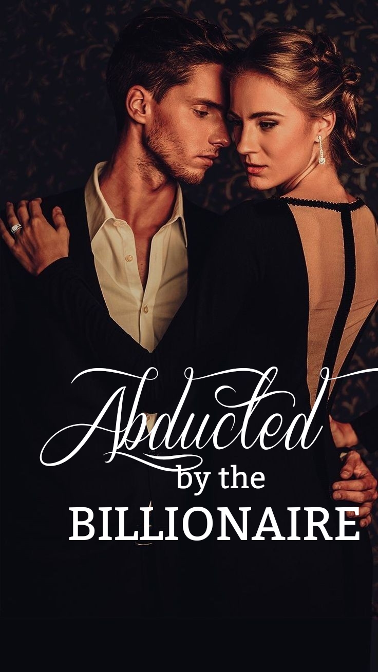 Abducted By The Billionaire