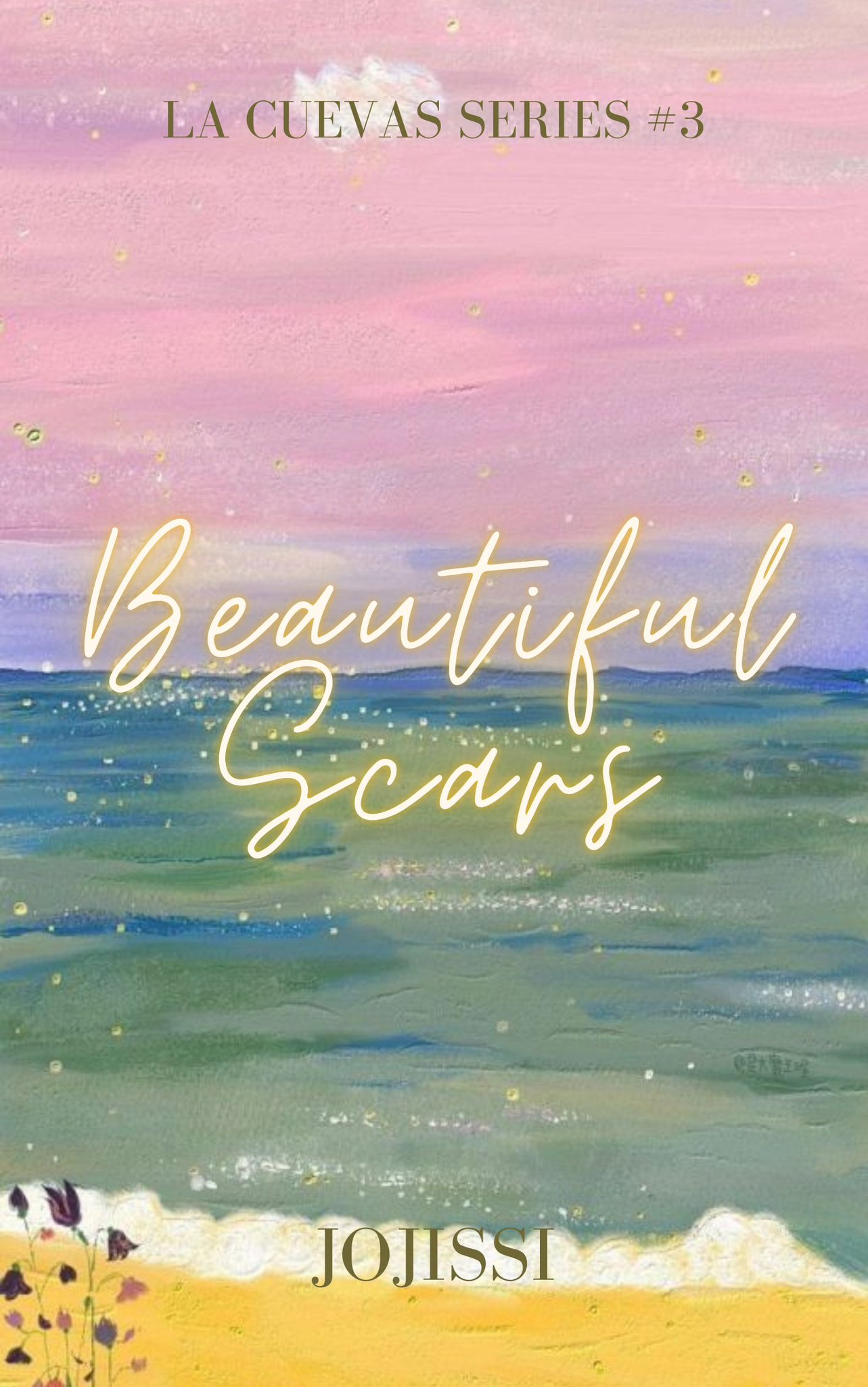 La Cuevas #3: Beautiful Scars