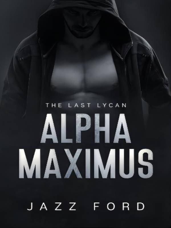 Alpha Maximus The Last Lycan