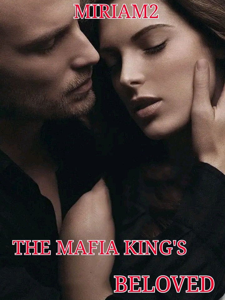The mafia king's beloved