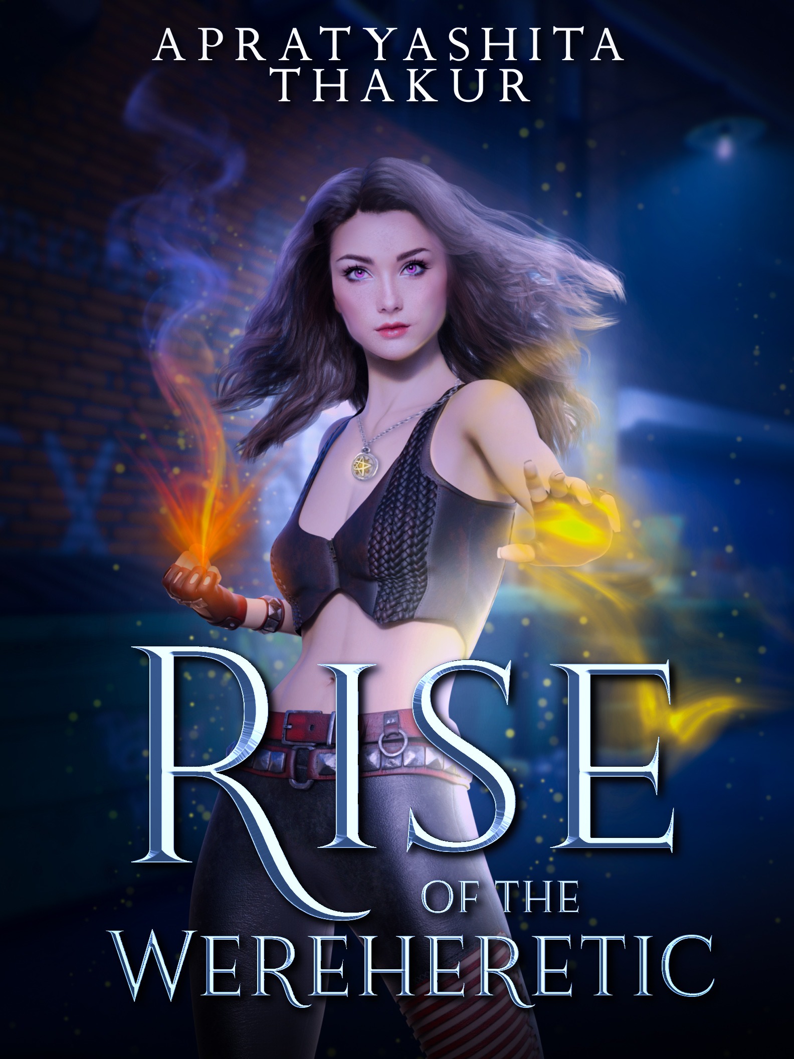 THE RISE OF THE WEREHERETIC