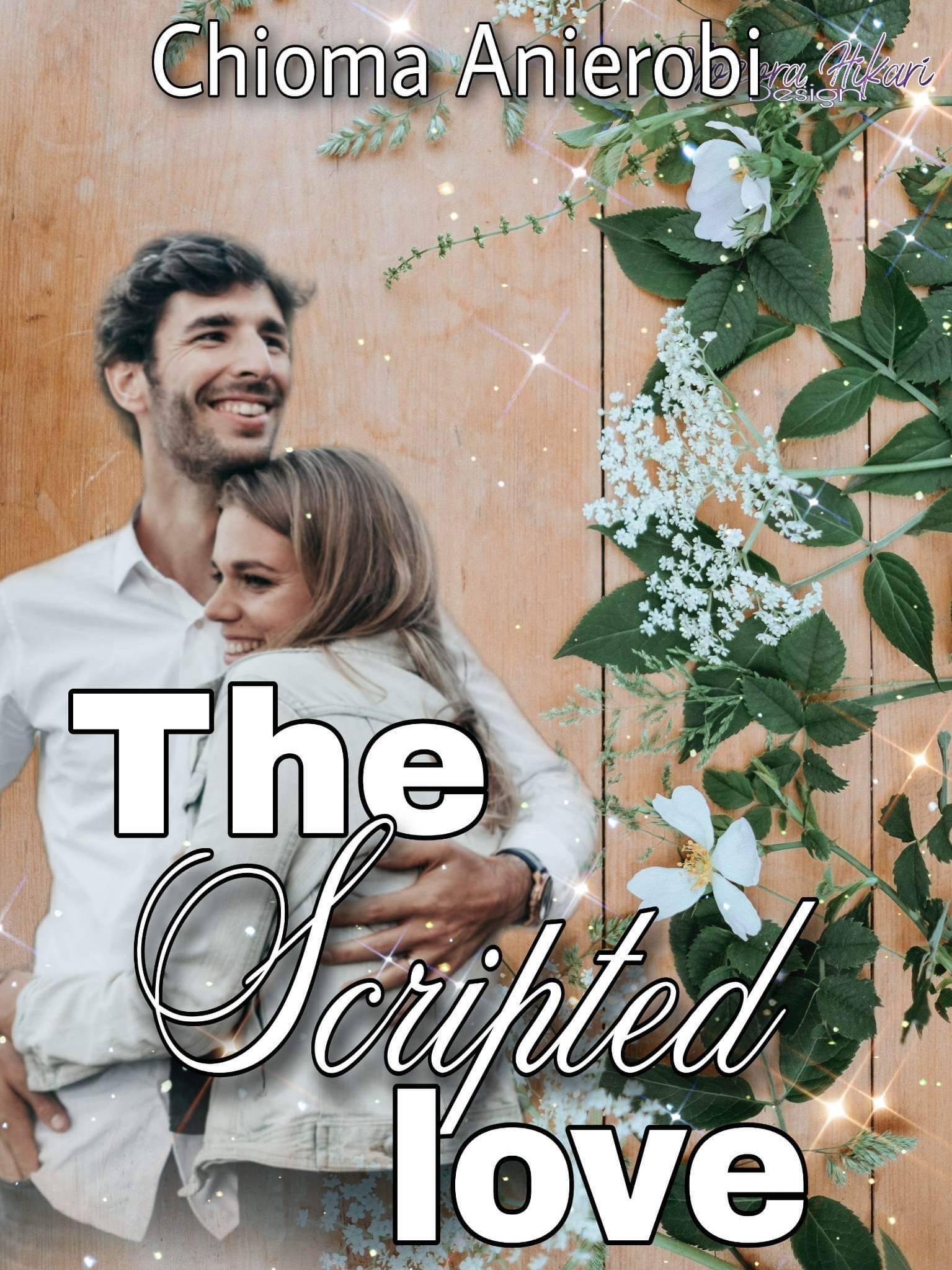 The scripted love