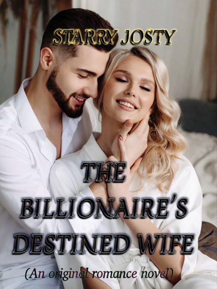 THE BILLIONAIRE'S DESTINED WIFE