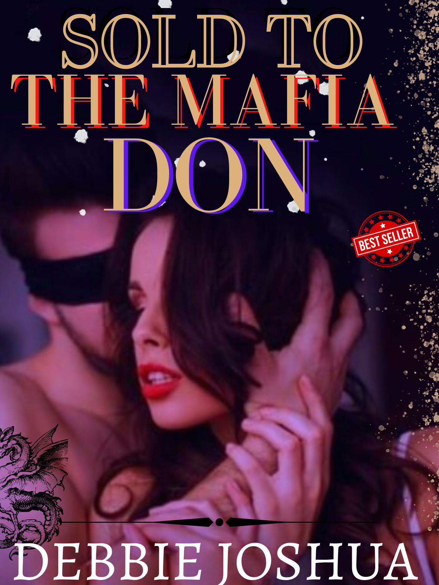 SOLD TO THE MAFIA DON