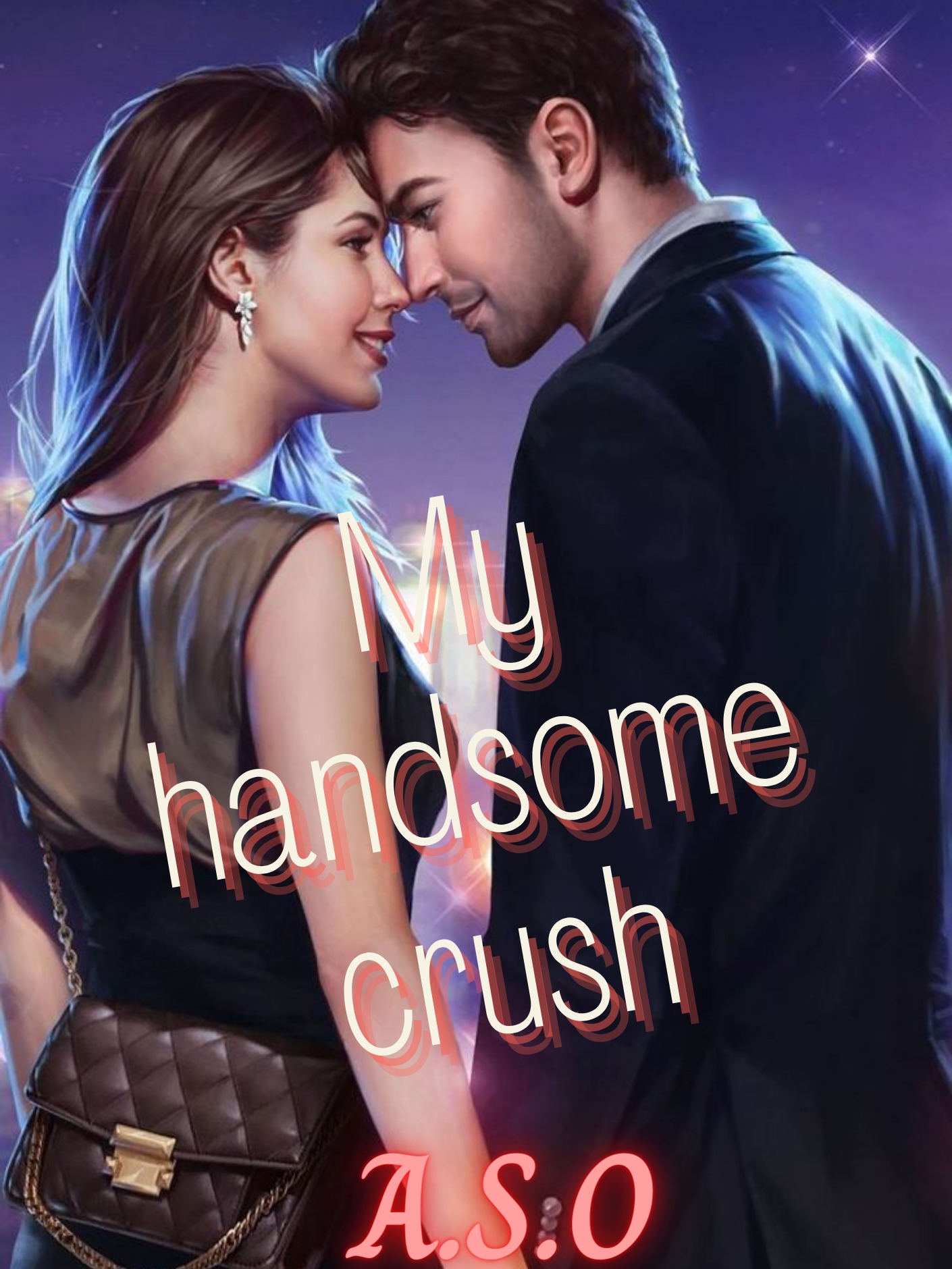My Handsome Crush