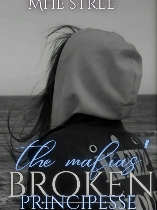The Mafias’ Broken principesse