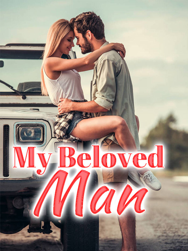 My Beloved Man