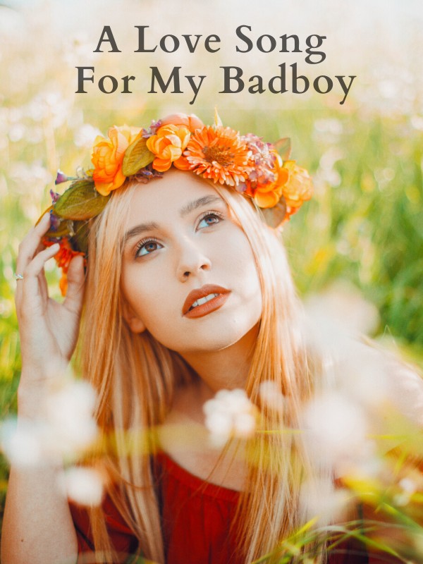 A love song for my badboy