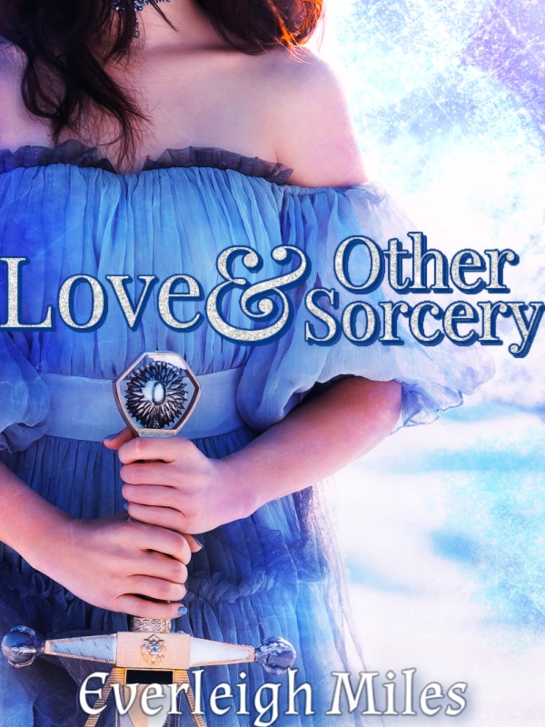 Love & Other Sorcery