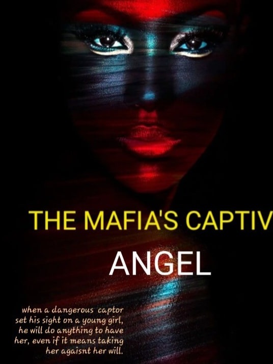 THE MAFIA'S CAPTIVE ANGEL
