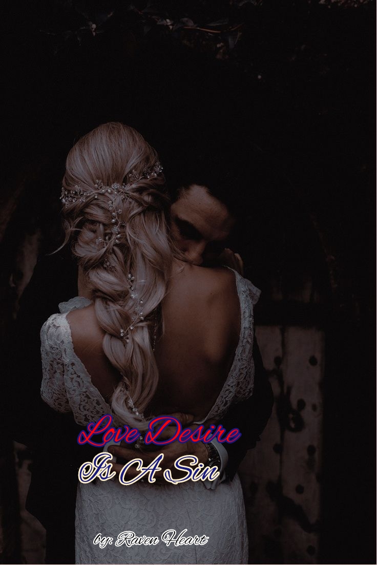 Love Desire Is A Sin