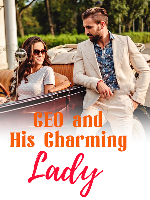 CEO and His Charming Lady