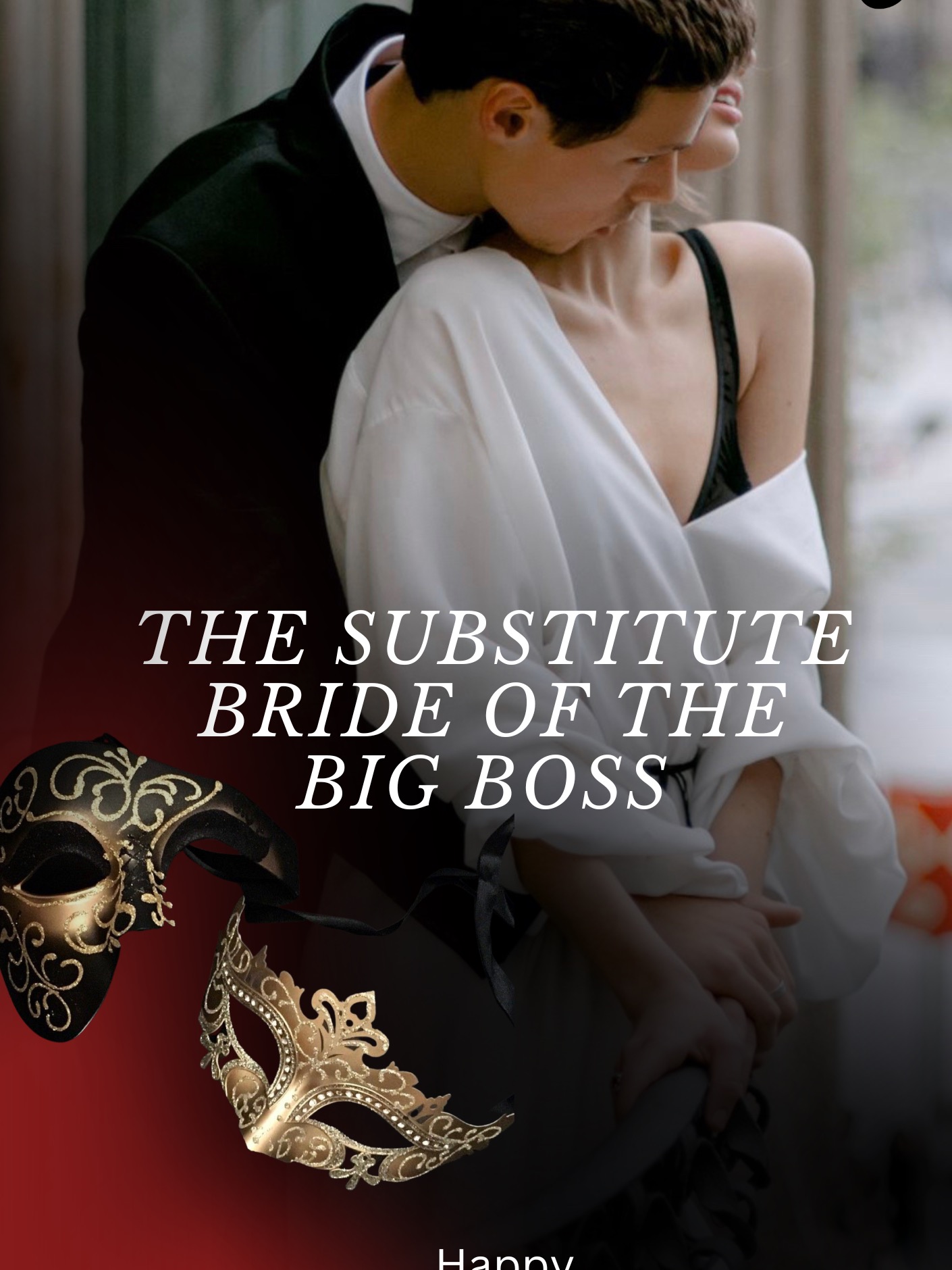 THE SUBSTITUTE BRIDE OF THE BIG BOSS