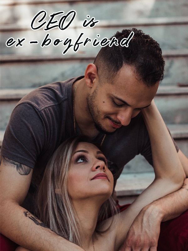 CEO is ex-boyfriend