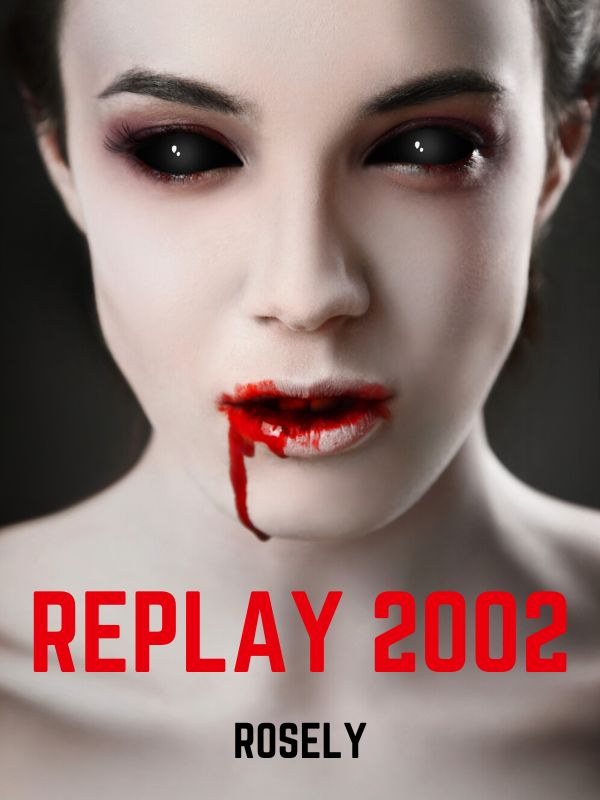 Replay 2002