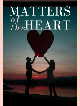 Matters of the Heart
