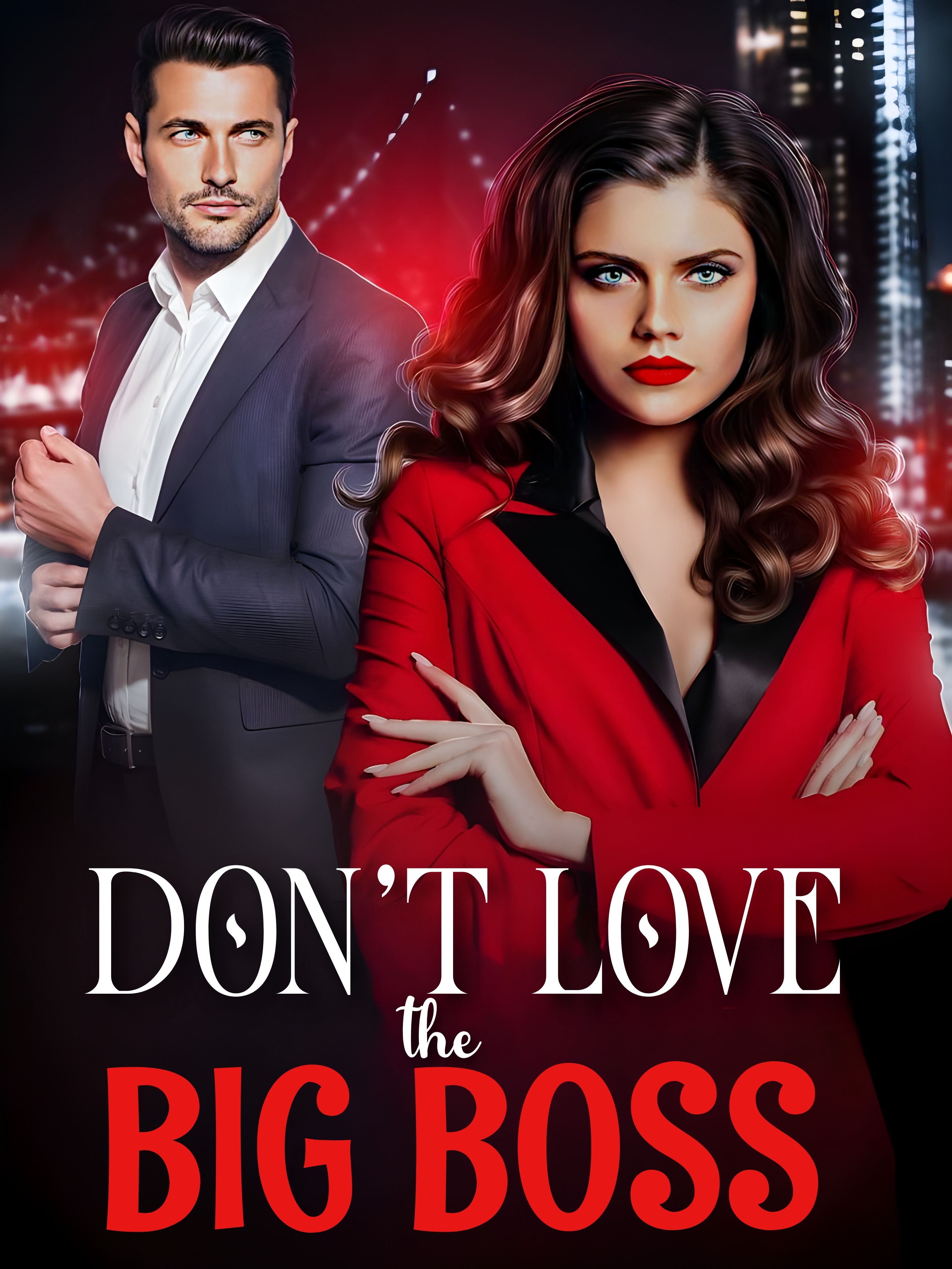 Don't Love the Big Boss