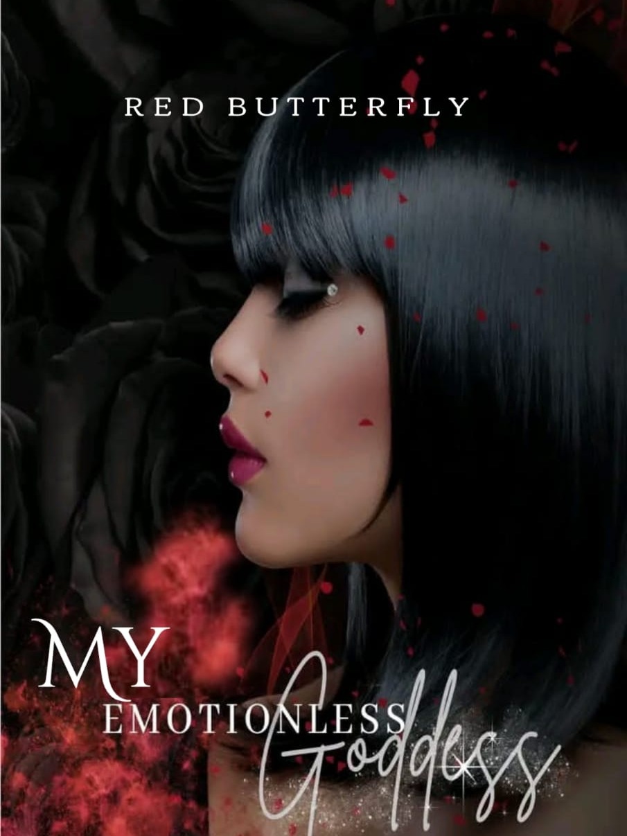 MY EMOTIONLESS GODDESS
