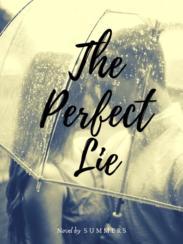 The Perfect Lie