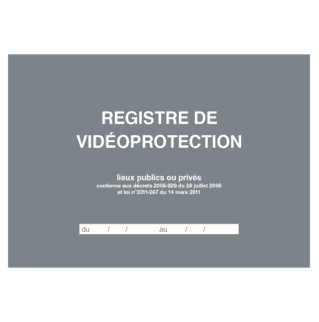 46007 - Registre "Vidéoprotection" - 210 x 297 - 104 pages