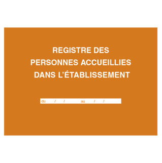 47005 - Registre "Présence des Personnes accueillies dans l'établissement" - 210 x 297 - 96 pages