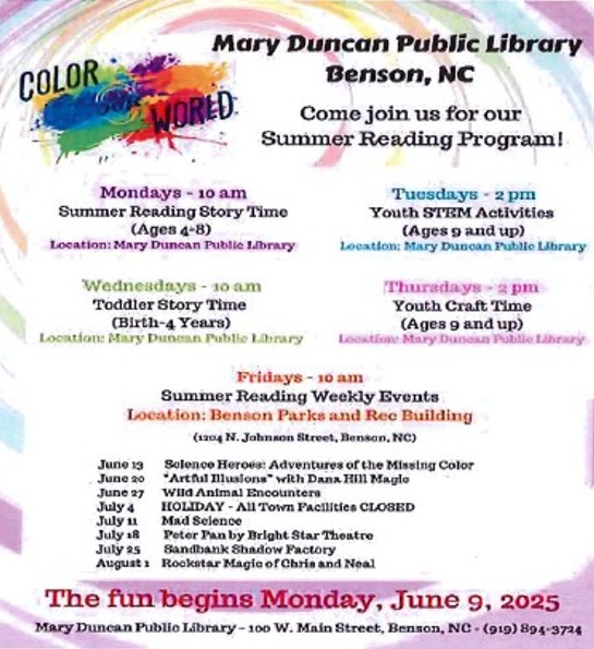 Mary Duncan Public Library Benson, NC Summer Reading Program flyer. All information as listed below.