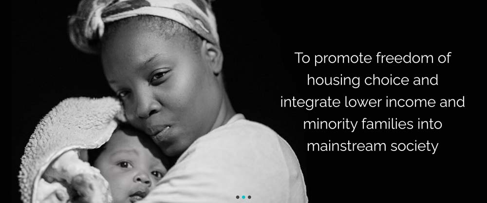 A woman and a baby with text that reads: To promote freedom of housing choice and integrate lower income and minority families into mainstream society.