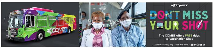 Don't Miss your shot. The COMET offers free rides to Vaccination sites. A colorful bus and an elderly couple sitting on the bus.