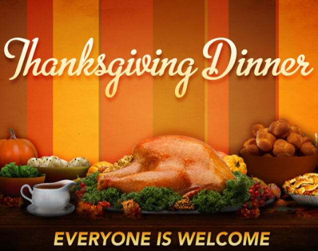 Thanksgiving Dinner. Everyone is welcome. Assorted items for a turkey dinner.