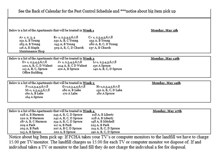 May 2025 Pest Control Schedule. All information on this schedule is listed above.