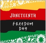 Juneteenth, Freedom Day on top of bands of green, yellow, red, and black.