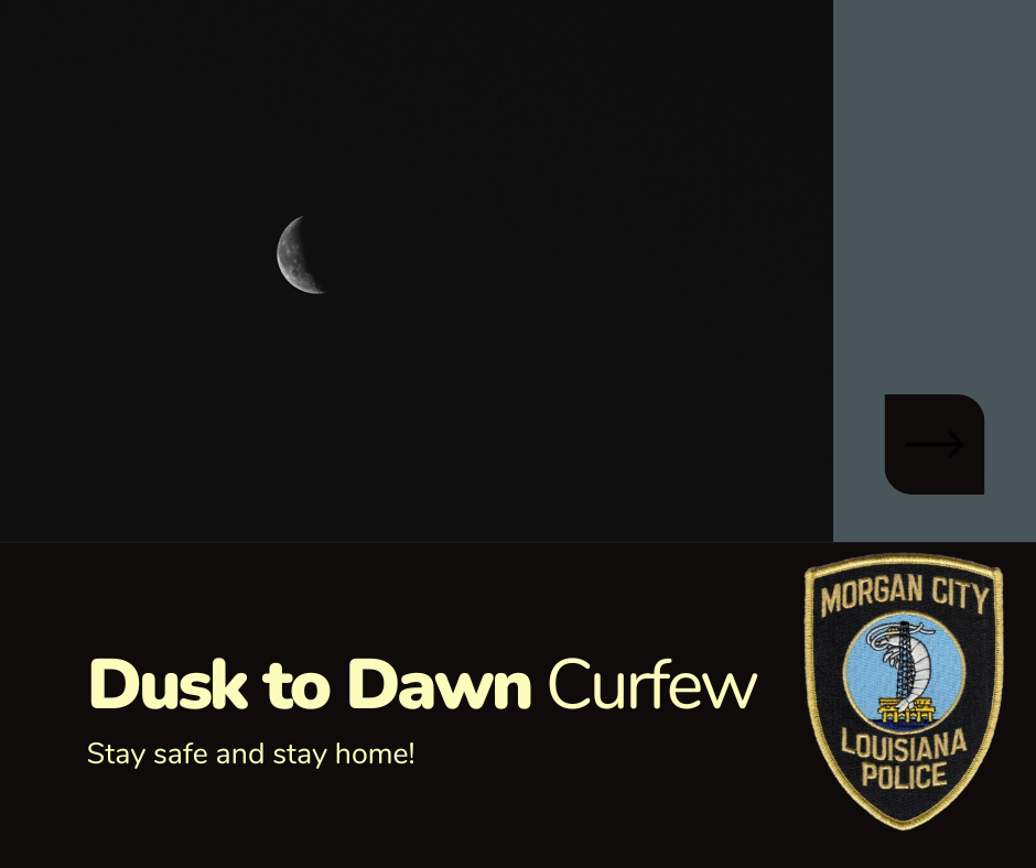 Dusk to Dawn Curfew