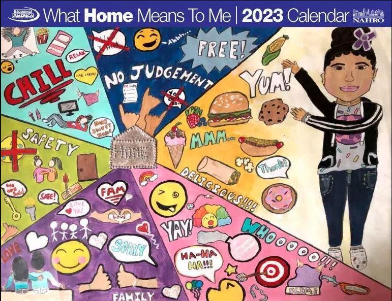 What Home Means to Me Poster Contest. The 2023 Calendar features a drawing of girl with elements of home including food, family, safety, relaxation and no judgement.