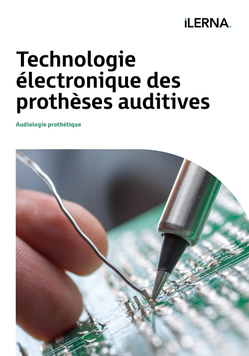 Technologie électronique des audioprothèses