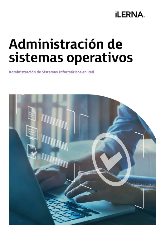 Material Didáctico Módulo 9: Administración de sistemas operativos 