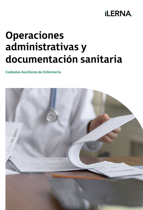 Material Didáctico Crédito 1: Operaciones administrativas y documentación sanitaria